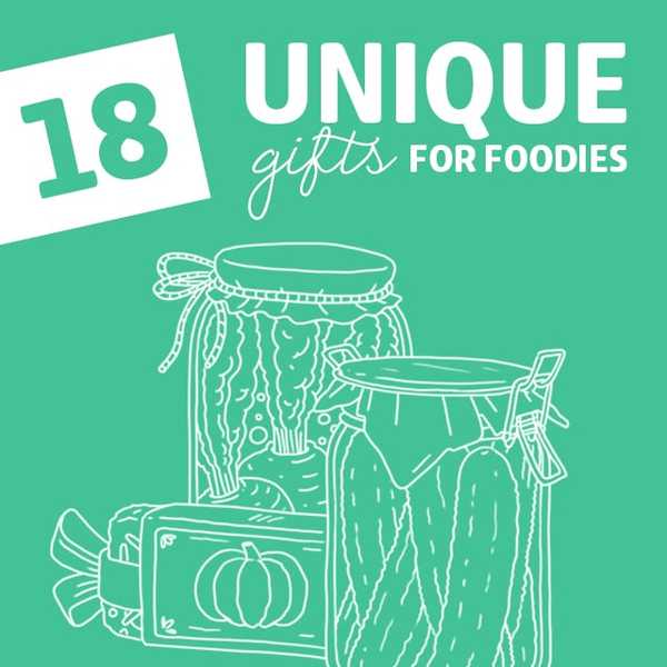 18 cadouri pentru mâncăruri alimentare și aventuroase