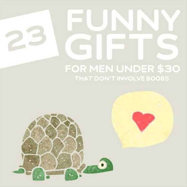 23 morsomme gaver til menn under $ 30 som ikke involverer pupper