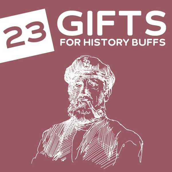23 unika gåvor för amerikanska historiska bufféer