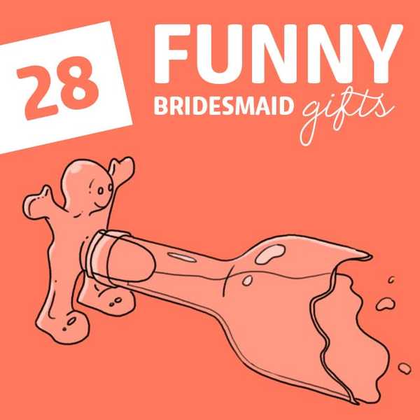 28 regalos de la dama de honor de la mordaza para la diversión alegre