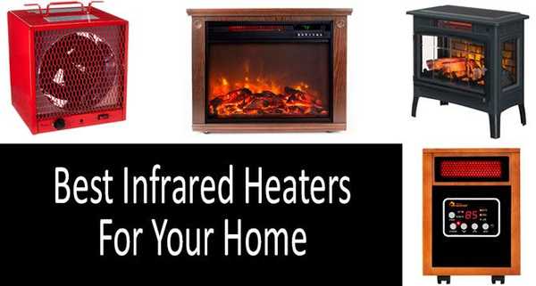 5 meilleurs appareils de chauffage infrarouge pour votre maison - 2020 Ultimate Buyer's Guide