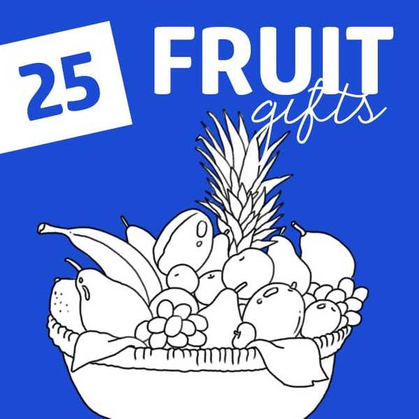 Idee regalo di frutta 25 dei regali di frutta più succosi