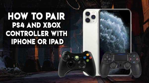 Cum să împerechez controlerul PS4 și Xbox cu iPhone sau iPad