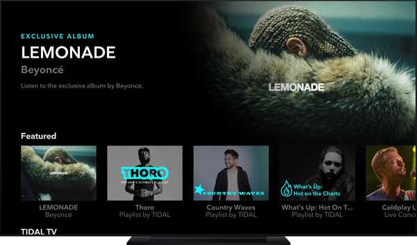 Tapløs streamingtjeneste Tidal lanserer den innfødte Apple TV-appen