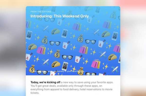 Den nye delen Denne helgen bare i App Store inneholder eksklusive kampanjer i appen