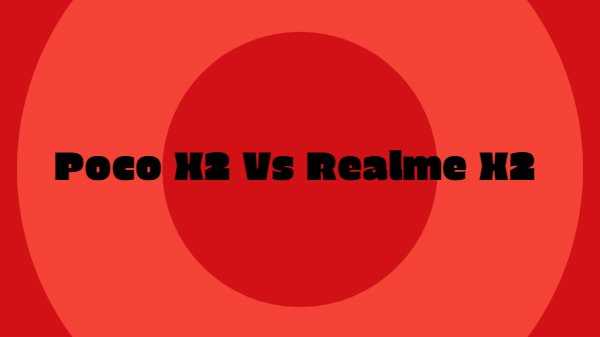 Poco X2 versus Realme X2 Wat zeggen de lekken?
