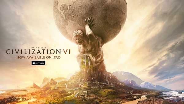 Sid Meier's Civilization VI per iPad è qui, libero di provare per i primi 60 turni