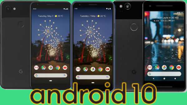 Esses smartphones com pixel do Google receberão a atualização do Android 10