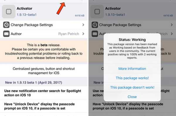 Această modificare vă permite să vedeți dacă pachetele Cydia funcționează pe versiunea dvs. de iOS