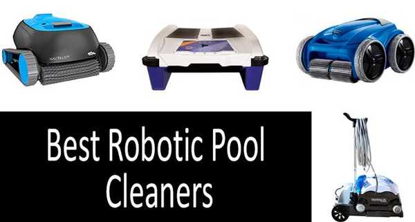 TOP 5 des meilleurs nettoyeurs de piscine robotisés, des modèles à fonctionnalités multiples aux modèles à énergie solaire