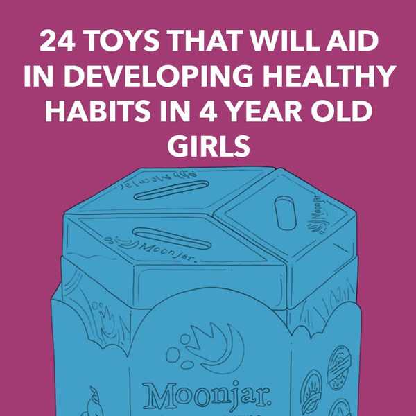 24 leker som vil hjelpe til med å utvikle sunne vaner hos 4 år gamle jenter