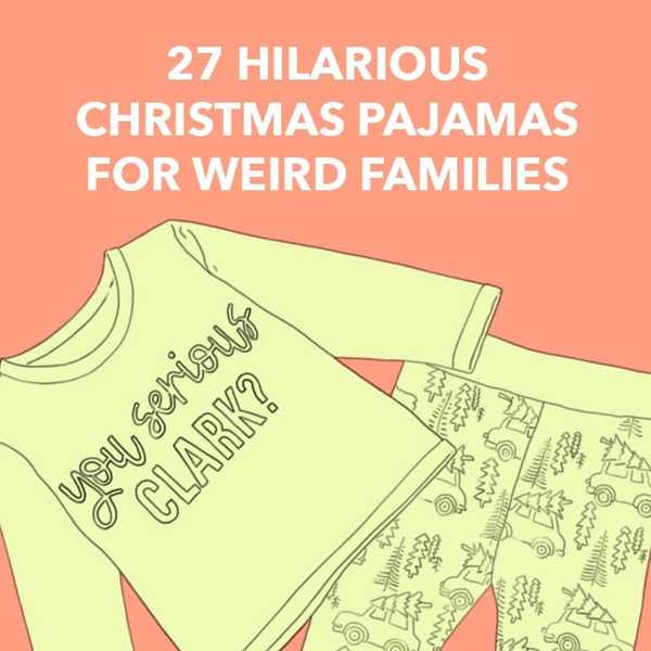 27 lustige Weihnachtspyjamas für sonderbare Familien
