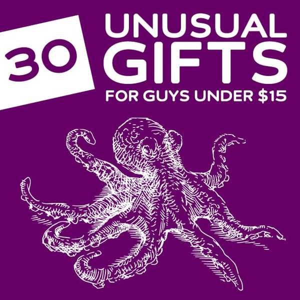 30 regalos inusuales para chicos menores de $ 15