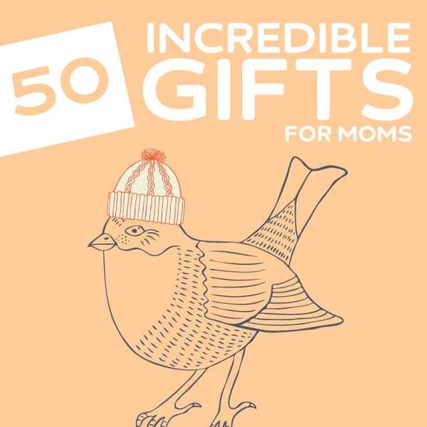 50 increíbles regalos para madres merecedoras