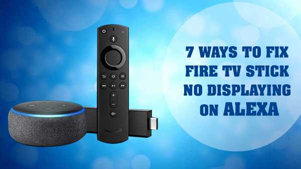 Remediați problema ecranului gol pe Fire TV Stick folosind aceste 7 trucuri