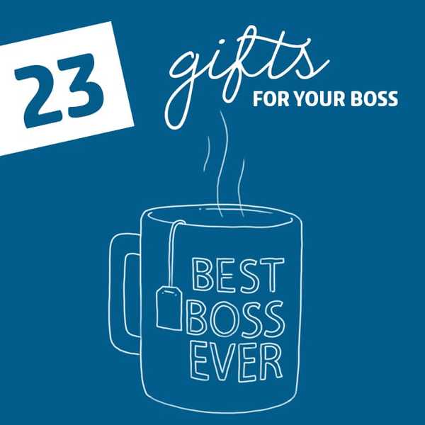 23 lämpliga gåvor för din chef (får inte sparken själv)