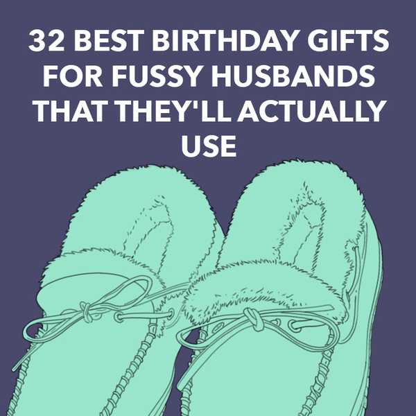 32 mejores regalos de cumpleaños para maridos quisquillosos que realmente usarán