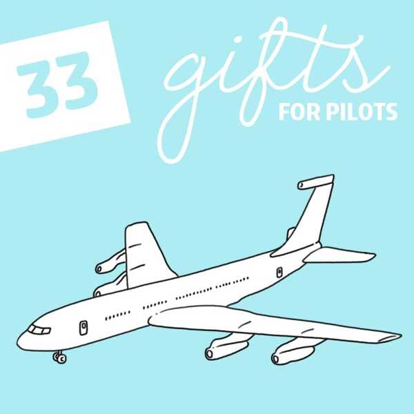 33 gåvor för piloter och flygälskare