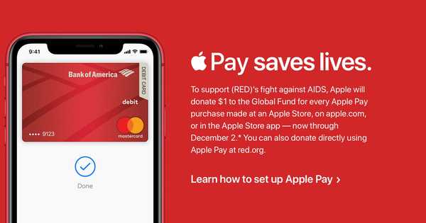 Apple menyumbangkan $ 1 ke (RED) untuk setiap pembelian Apple Store yang dilakukan dengan Apple Pay hingga 2 Desember