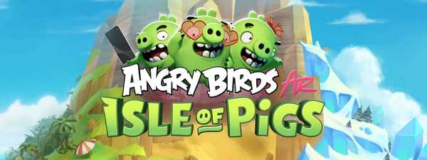 Precomandați jocul cu realitate augmentată Angry Birds, înainte de lansare
