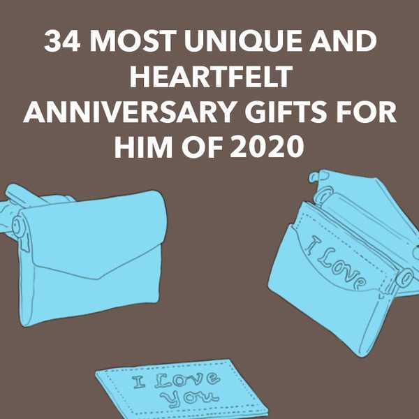 34 einzigartige und von Herzen kommende Jubiläumsgeschenke für ihn von 2020